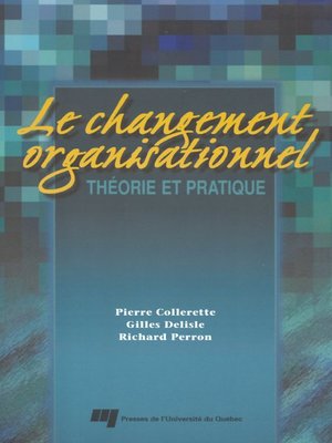 cover image of Le changement organisationnel